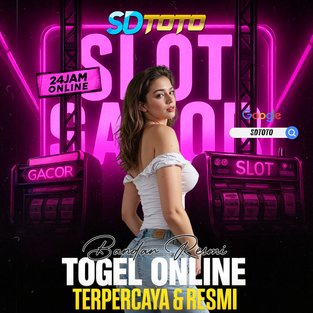 SDTOTO: Pusat Bandar Slot Online Resmi dan Situs Toto Slot 4D Dengan Hadiah Cuan Terbesar